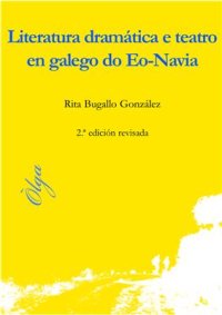 cover of the book Literatura dramática e teatro en galego do Eo-Navia