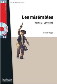 cover of the book Les Misérables. Tome 3. Gavroche