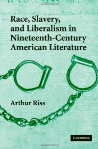 cover of the book Race slavery liberalism