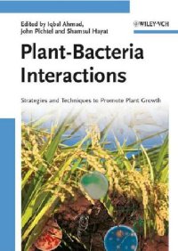 cover of the book Plant-Bacteria Interactions. Strategies and Techniques to Promote Plant Growth