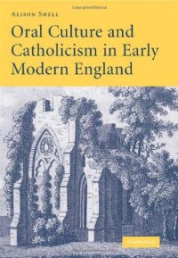 cover of the book Oral culture and Catholicism in early modern England