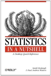 cover of the book Statistics in a Nutshell A Desktop Quick Reference