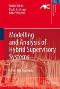 cover of the book Modeling and Analysis of Hybrid Supervisory Systems - A Petri Net Approach