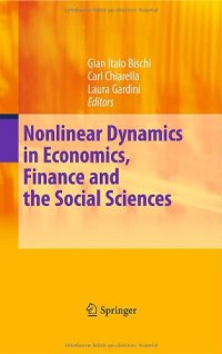 cover of the book Nonlinear Dynamics in Economics, Finance and Social Sciences: Essays in Honour of John Barkley Rosser Jr