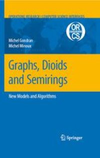 cover of the book Graphs, Dioids and Semirings: New Models and Algorithms