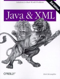 cover of the book Java & XML, ition: Solutions to Real-World Problems