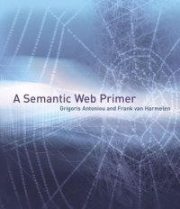 cover of the book A semantic Web primer