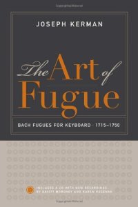 cover of the book The art of fugue: Bach fugues for keyboard, 1715-1750