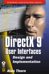 cover of the book DirectX9 User Interfaces: Design and Implementation