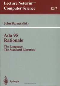 cover of the book Ada 95 Rationale: The Language The Standard Libraries