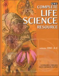 cover of the book U.X.L complete life science resource