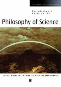 cover of the book The Blackwell Guide to the Philosophy of Science