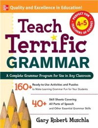 cover of the book Teach Terrific Grammar: A Complete Grammar Program for Use in Any Classroom