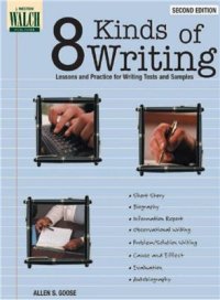 cover of the book 8 Kinds of Writing: Lessons and Practice for Writing Tests and Samples