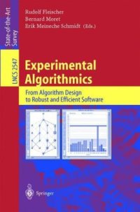 cover of the book Experimental Algorithmics: From Algorithm Design to Robust and Efficient Software