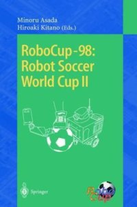 cover of the book RoboCup-98: Robot Soccer World Cup II