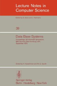 cover of the book Data Base Systems: Proceedings, 5th Informatik Symposium, IBM Germany, Bad Homburg v.d.H., September 24–26, 1975