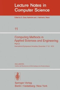 cover of the book Computing Methods in Applied Sciences and Engineering Part 2: International Symposium, Versailles, December 17–21, 1973