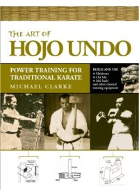 cover of the book The Art of Hojo Undo: Power Training for Traditional Karate