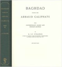 cover of the book Baghdad During the Abbasid Caliphate