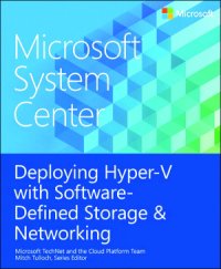 cover of the book Microsoft System Center Deploying Hyper-V with Software-Defined Storage and Networking