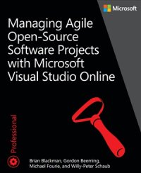 cover of the book Managing Agile Open-Source Software Projects with Microsoft Visual Studio Online