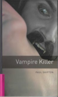 cover of the book Vampire Killer