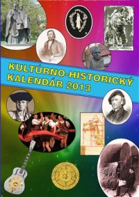 cover of the book Kultúrno-historický kalendár 2013