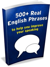 cover of the book Welcome to 500+ Real English Phrases! - Audio