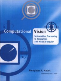 cover of the book Computational Vision. Information Processing in Perception and Visual Behaviour