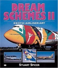 cover of the book Dream Schemes. Exotic Airliner Art