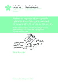 cover of the book Molecular aspects of interspecific hybridization of sturgeon related ro polyploidy and in situ conservation