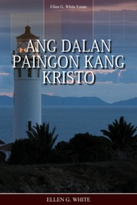 cover of the book Ang dalan paingon kang Kristo