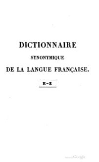 cover of the book Dictionnaire synonymique de la langue française. Tome 2