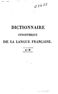 cover of the book Dictionnaire synonymique de la langue française. Tome 1