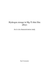 cover of the book Hydrogen storage in Mg-Ti thin film alloys: An in situ characterization study