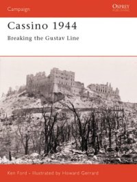 cover of the book Cassino 1944: Breaking the Gustav Line