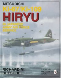 cover of the book Mitsubishi Ki.67/Ki.109 Hiryu in Japanese Army Air Force Service