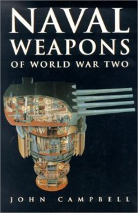 cover of the book Naval Weapons of World War Two