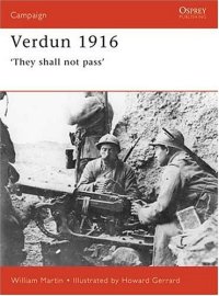 cover of the book Verdun 1916 -They Shall Not Pass