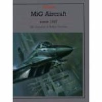 cover of the book MiG Aircraft since 1937