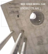 cover of the book Mack Scogin Merrill Elam: Knowlton Hall