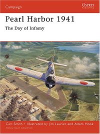 cover of the book Pearl Harbor 1941: The Day of Infamy - Revised Edition