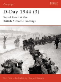 cover of the book D-Day 1944 Sword Beach & British Airborne Landings