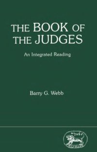 cover of the book The Book of the Judges: An Integrated Reading