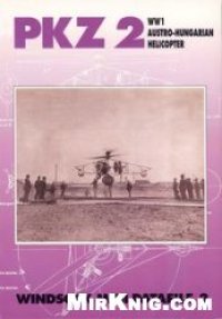 cover of the book PKZ-2 WWI Austro - Hungarian Helicopter