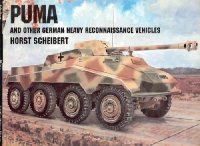 cover of the book Puma and Other German Heavy Reconnaissance Vehicles