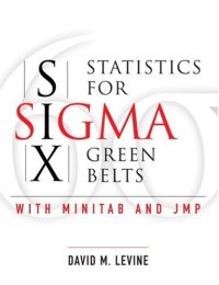 cover of the book Statistics for Six Sigma Green Belts with Minitab and JMP