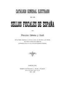 cover of the book Catalogo general ilustrado de los sellos fiscales de Espana