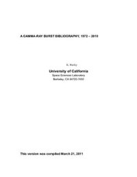 cover of the book A Gamma-Ray Burst Bibliography, 1972 - 2010